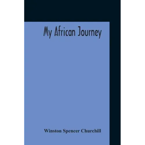 My African Journey