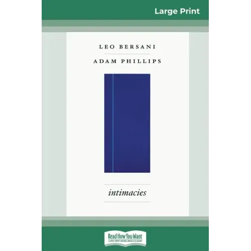 Intimacies (16pt Large Print Edition)