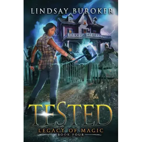 Tested: An Urban Fantasy Adventure
