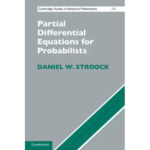 Partial Differential Equations for Probabilists