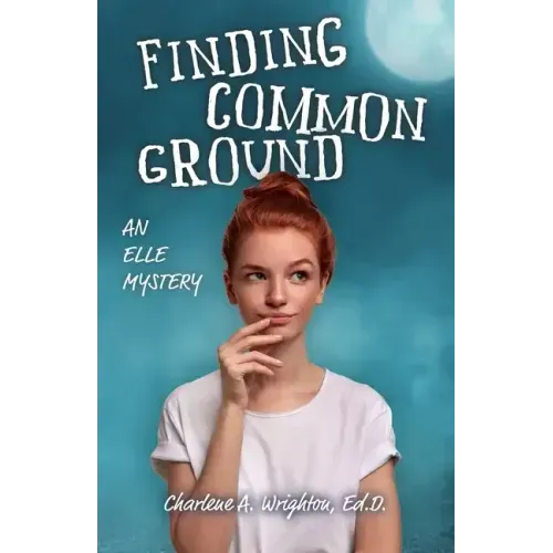 Finding Common Ground: An Elle Mystery
