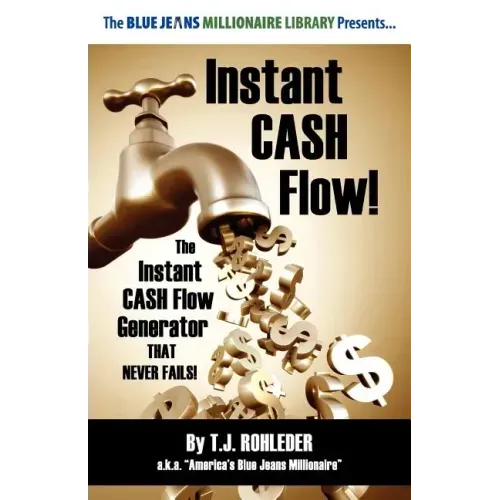 Instant Cash Flow!