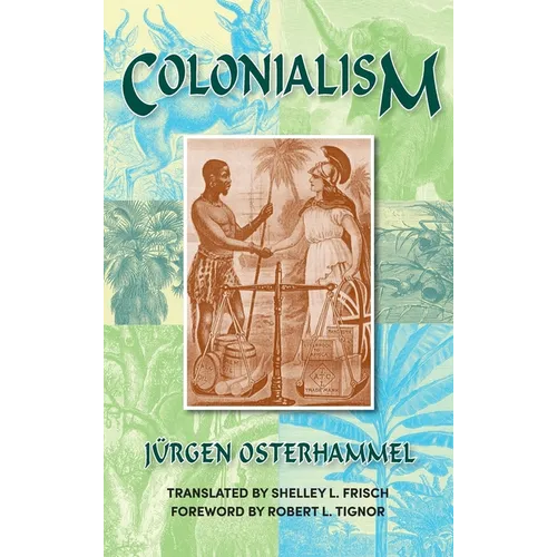 Colonialism: A Theoretical Overview