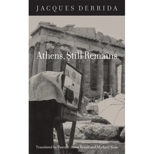 Athens, Still Remains: The Photographs of Jean-François Bonhomme