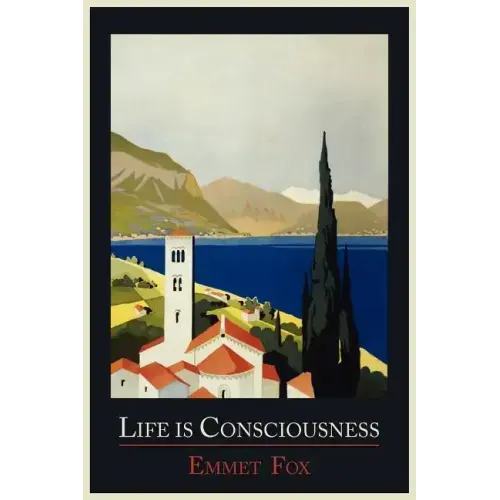 Life Is Consciousness