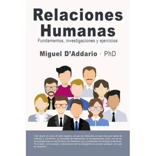 Relaciones humanas: Fundamentos, investigaciones y ejercicios
