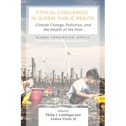 Ethical Challenges in Global Public Health