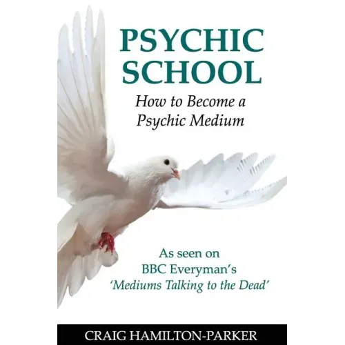Psychic School - How to Become a Psychic Medium