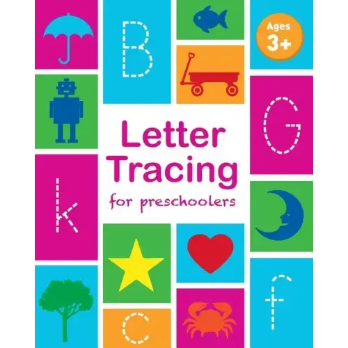 Letter Tracing Book for Preschoolers: Letter Tracing Book, Practice For Kids, Ages 3-5, Alphabet Writing Practice