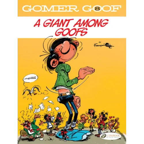 Gomer Goof: A Giant Among Goofs