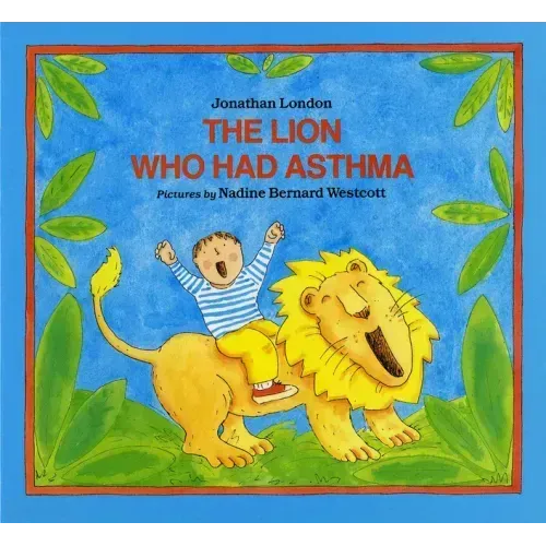 The Lion Who Had Asthma