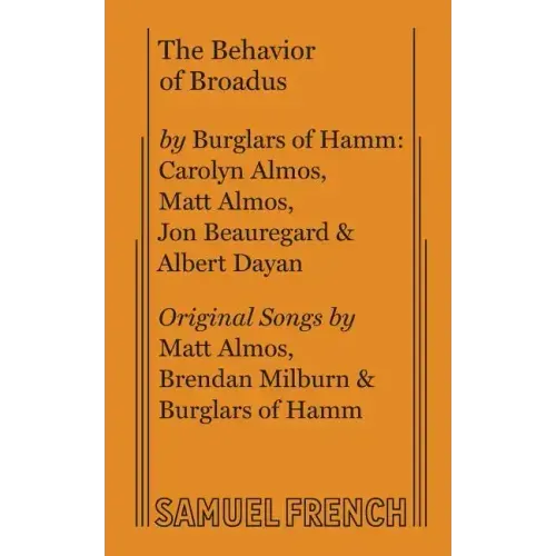 The Behavior of Broadus
