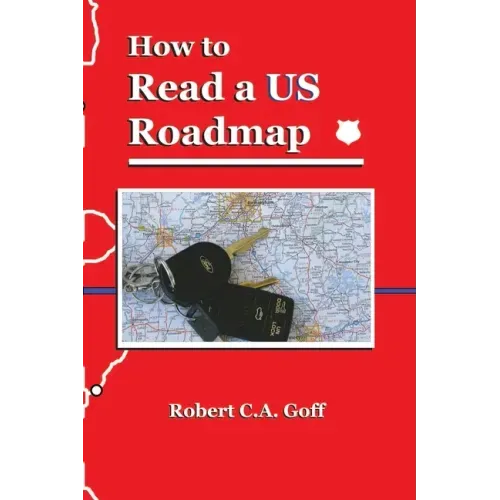 How to Read a US Roadmap