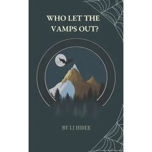 Who Let the Vamps Out?
