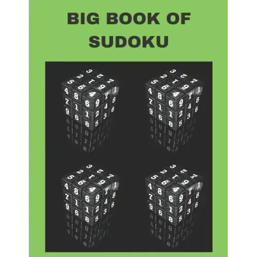 Big Book of Sudoku: Medium to Hard, Huge Bargain Collection, Collection of 1000 Puzzles and Solutions, Easy to Hard Puzzles for Adults