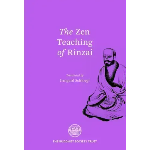 The Zen Teaching of Rinzai