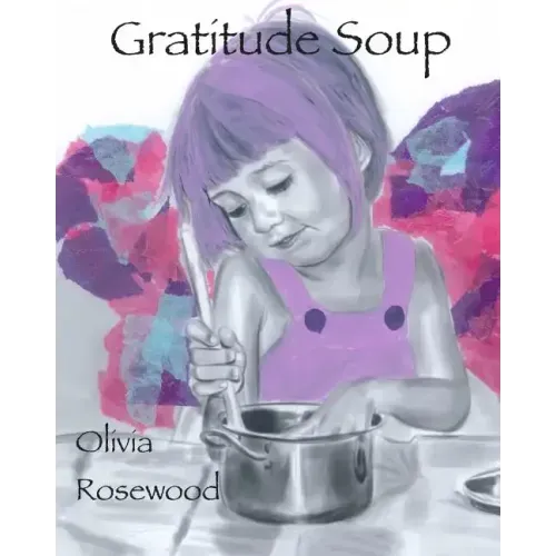 Gratitude Soup