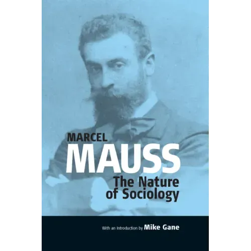 The Nature of Sociology