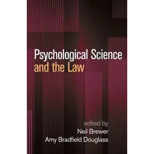 Psychological Science and the Law