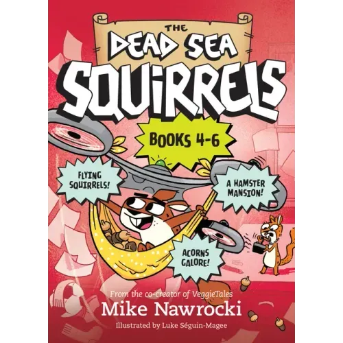 The the Dead Sea Squirrels Set Books 4-6: Squirrelnapped! / Tree-Mendous Trouble / Whirly Squirrelies