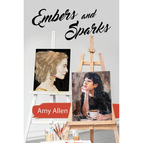 Embers and Sparks