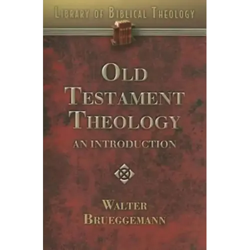 Old Testament Theology: An Introduction