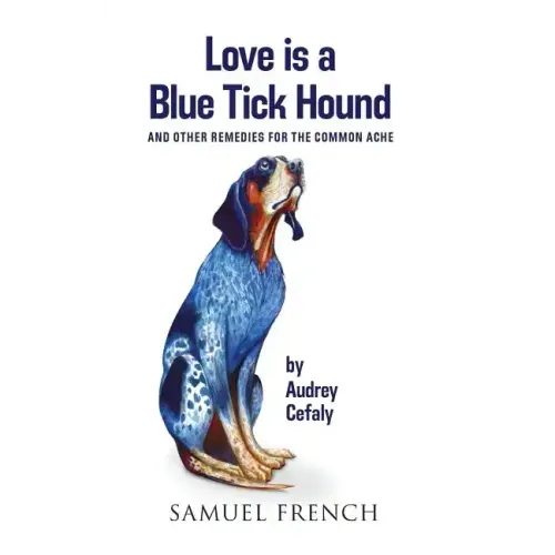 Love is a Blue Tick Hound