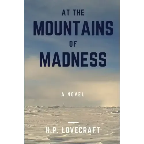 At the Mountains of Madness