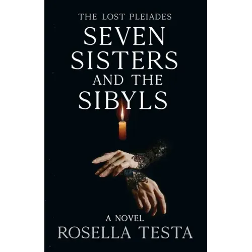 The Lost Pleiades: Seven Sisters and the Sibyls: