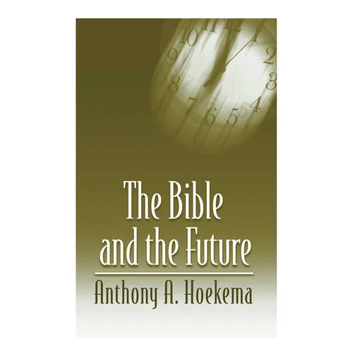 The Bible and the Future