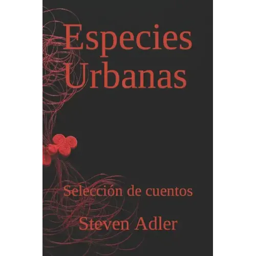 Especies Urbanas: Colección de cuentos