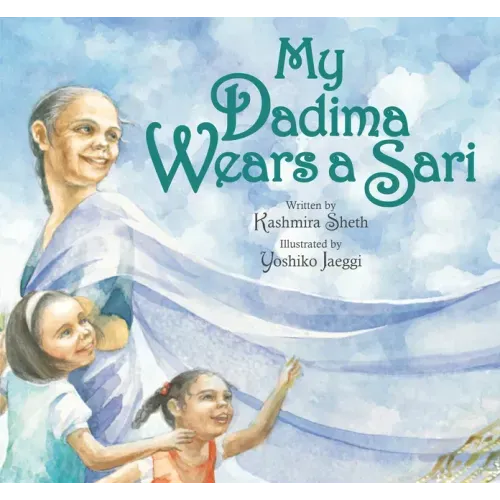 My Dadima Wears a Sari