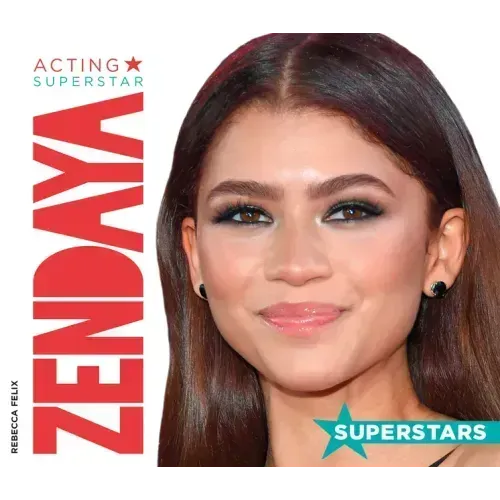 Zendaya: Acting Superstar: Acting Superstar