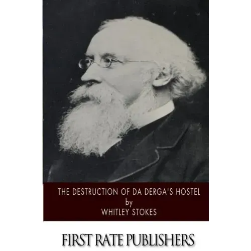 The Destruction of Da Derga's Hostel