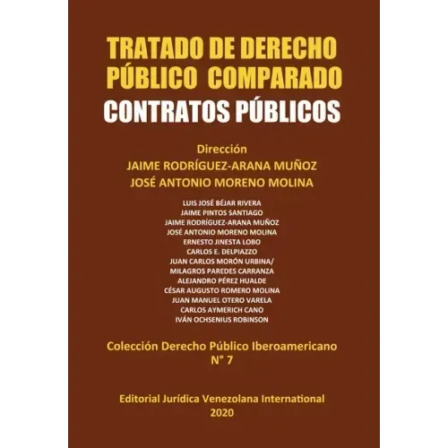 Tratado de Derecho Público Comparado. Contratos Públicos