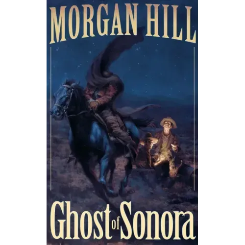 Ghost of Sonora