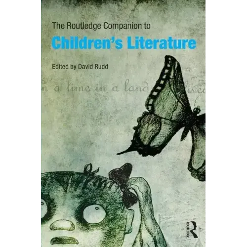 The Routledge Companion to Children's Literature
