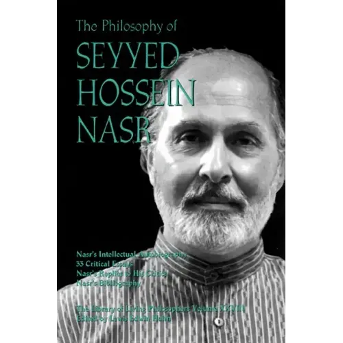 The Philosophy of Seyyed Hossein Nasr