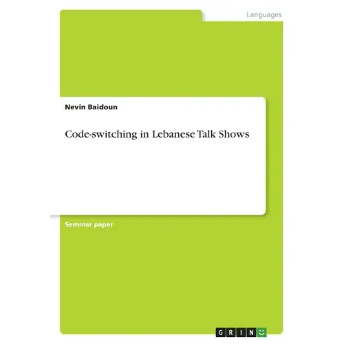 Code-switching in Lebanese Talk Shows