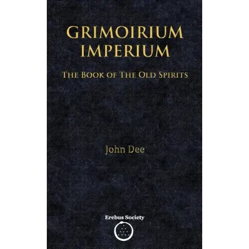 Grimoirium Imperium: The Book of The Old Spirits