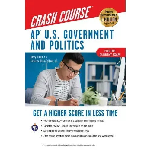 Ap(r) U.S. Government & Politics Crash Course, Book + Online: Get a Higher Score in Less Time