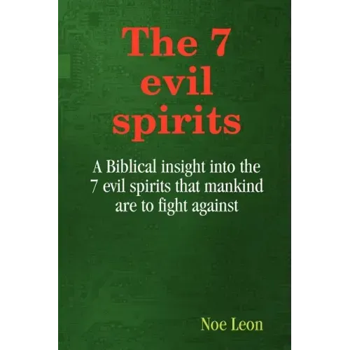 The 7 evil spirits