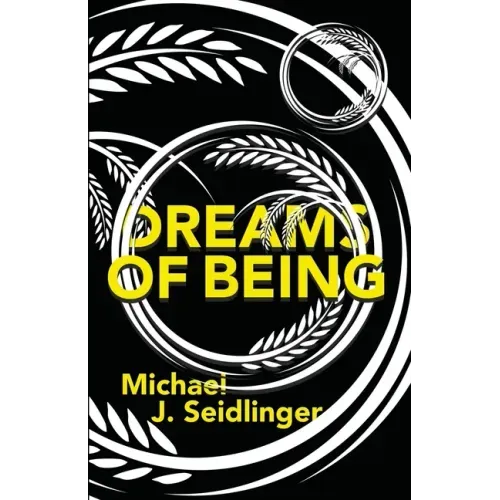 Dreams of Being