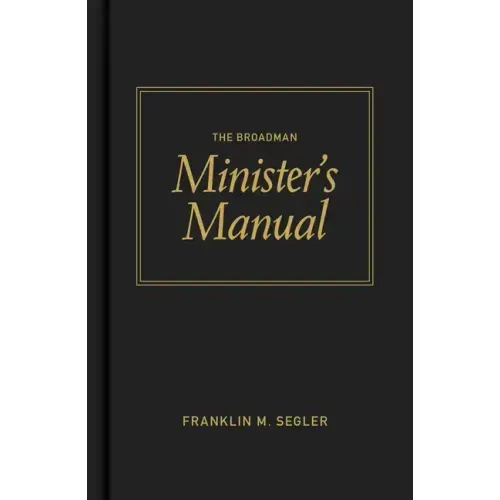 The Broadman Minister's Manual