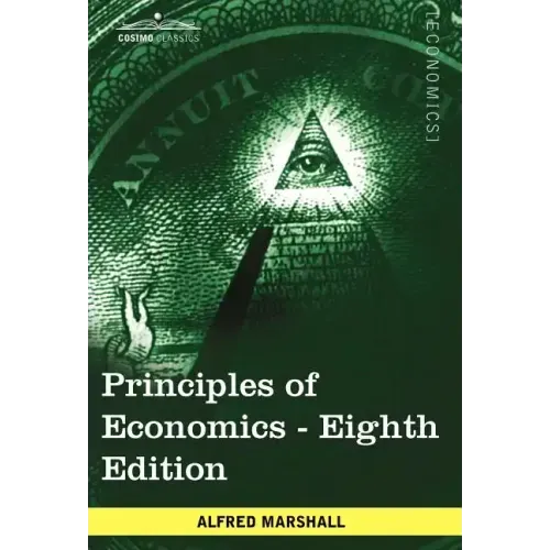 Principles of Economics: Unabridged Eighth Edition
