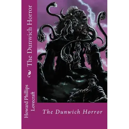 The Dunwich Horror Howard Phillips Lovecraft