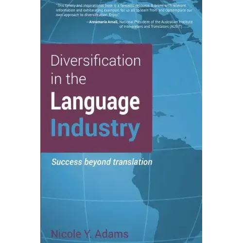 Diversification in the Language Industry: Success beyond translation