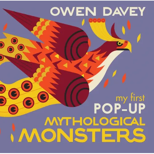 My First Pop-Up Mythological Monsters: 15 Incredible Pops-Ups
