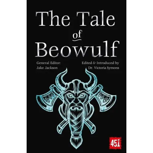 The Tale of Beowulf: Epic Stories, Ancient Traditions