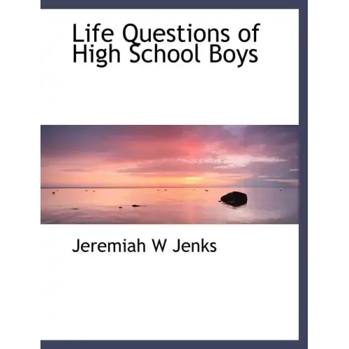 Life Questions of High School Boys